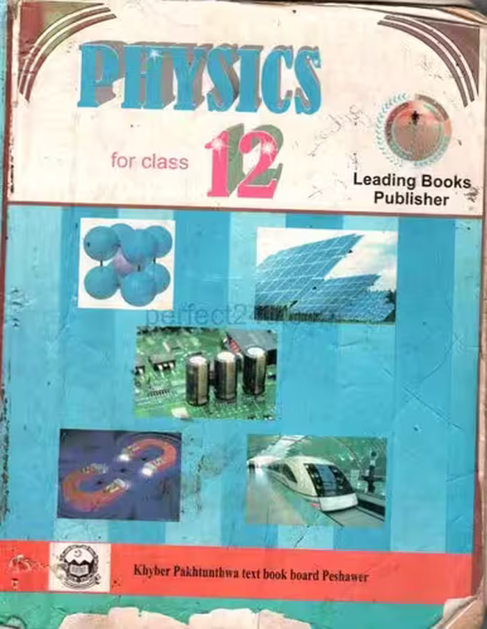 خرید و دانلود نسخه کامل کتاب Physics 12 (FSC Second Year)