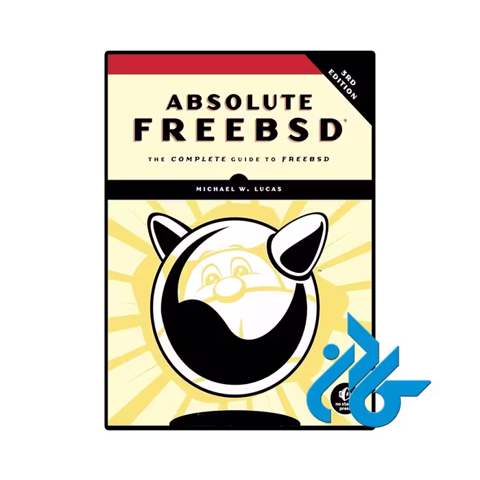 کتاب Absolute FreeBSD 3rd Edition