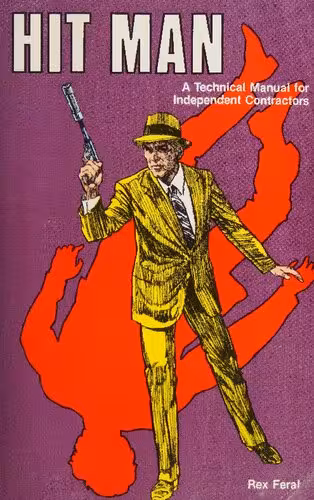 خرید و دانلود نسخه کامل کتاب Hit Man: A Technical Manual for Independent Contractors