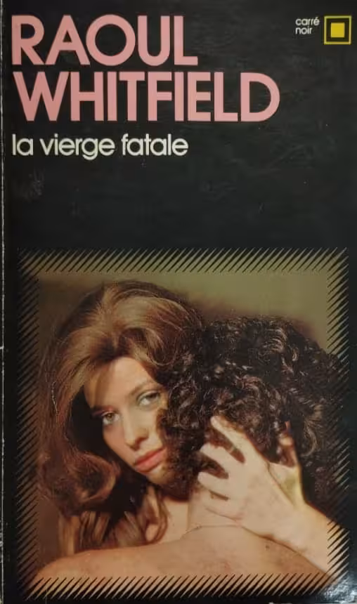 La Vierge fatale | Raoul Whitfield
