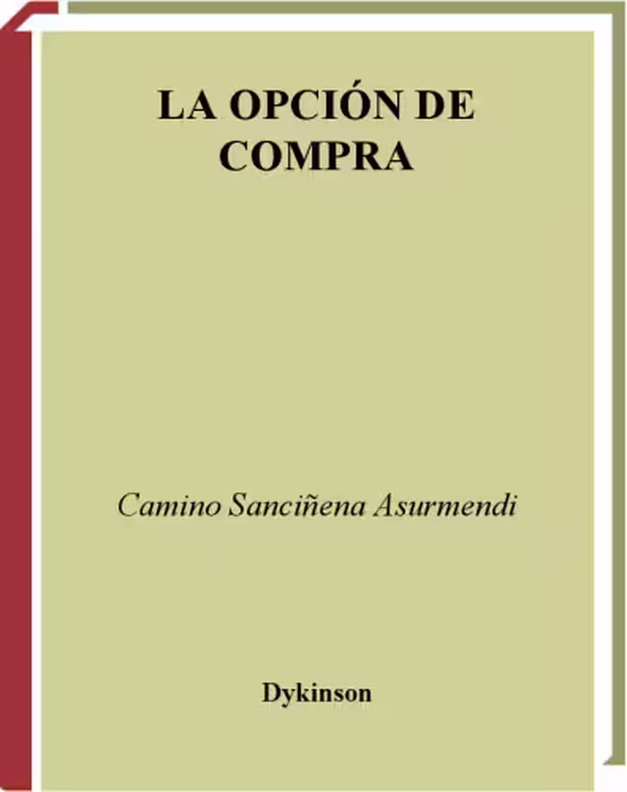 خرید و دانلود نسخه کامل کتاب La Opción De Compra (Spanish Edition)