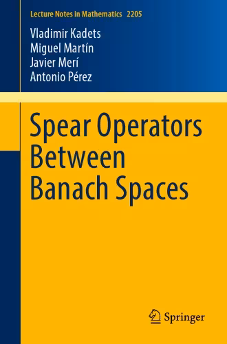خرید و دانلود نسخه کامل کتاب Spear operators between Banach spaces