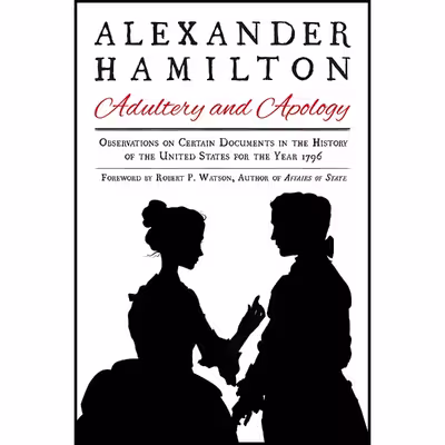 کتاب Alexander Hamilton اثر Alexander Hamilton and Robert P. Watson انتشارات Racehorse for Young Readers