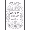 کتاب Worthy اثر Nancy Levin انتشارات Hay House UK Ltd