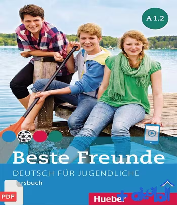 دانلود PDF کتاب آلمانی Beste Freunde A1.2 (شامل پاسخنامه و فایل های صوتی)
