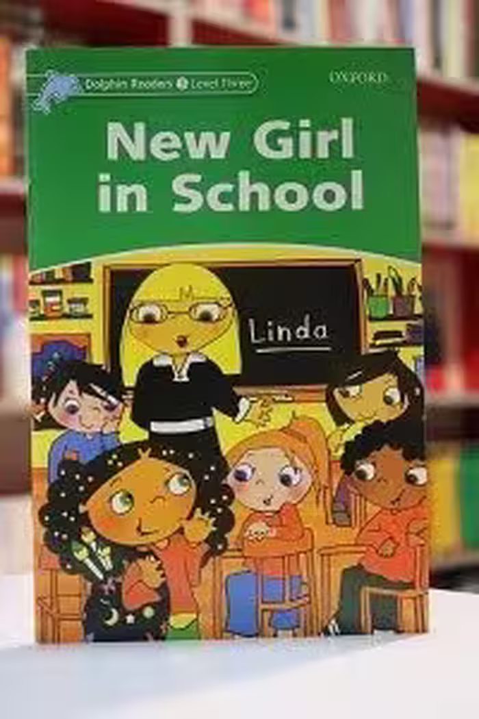 Dolphin Readers 3 New Girl in School