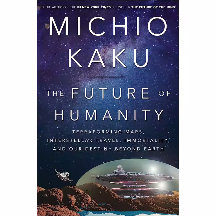 کتاب زبان اصلی The Future of Humanity Terraforming Mars Interstellar Travel Immo