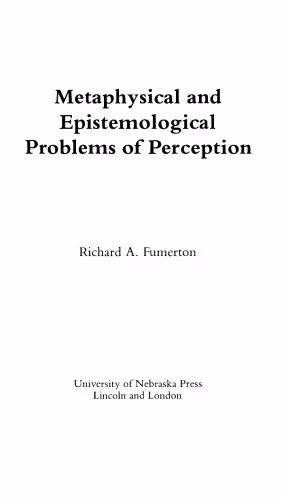 خرید و دانلود نسخه کامل کتاب Metaphysical and Epistemological Problems of Perception