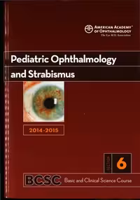 خرید و دانلود نسخه کامل کتاب 2014-2015 Basic and Clinical Science Course (BCSC): Section 6: Pediatric Ophthalmology and Strabismus