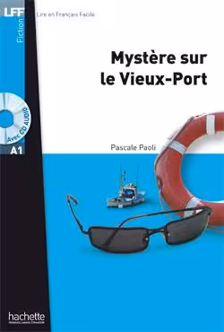 دانلود کتاب Mystere sur le Vieux - Port
