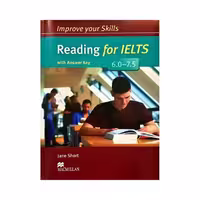 Improve your Skills Reading for IELTS 6.0 - 7.5