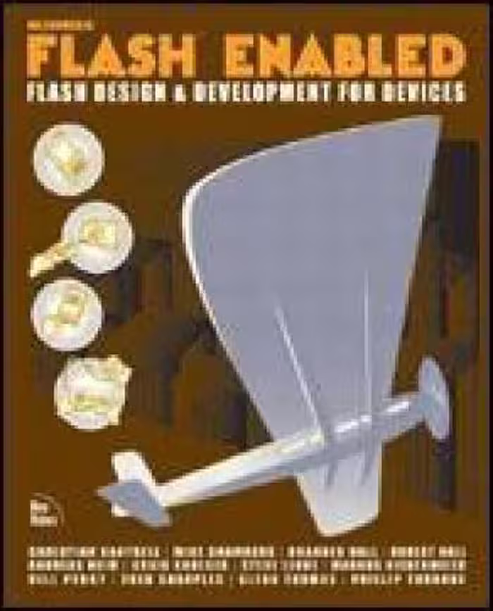 خرید و دانلود نسخه کامل کتاب Macromedia Flash Enabled: Flash Design and Development for Devices