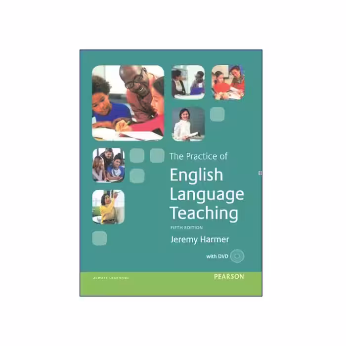 The Practice Of English Language Teaching