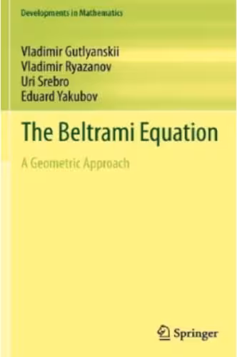 خرید و دانلود نسخه کامل کتاب The Beltrami Equation: A Geometric Approach