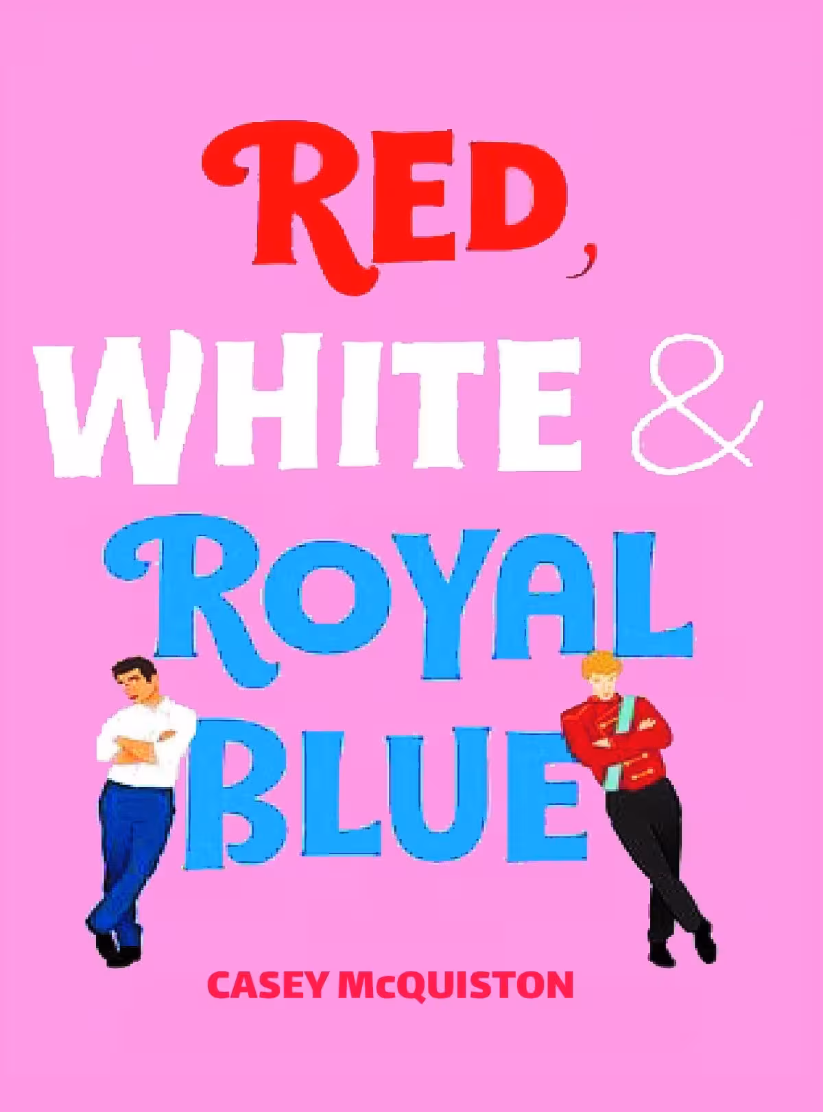 کتاب Red White & Royal Blue