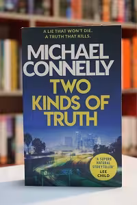 Two Kinds of Truth اثر Michael Connelly