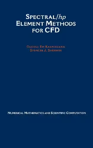 خرید و دانلود نسخه کامل کتاب Spectral hp Element Methods for CFD