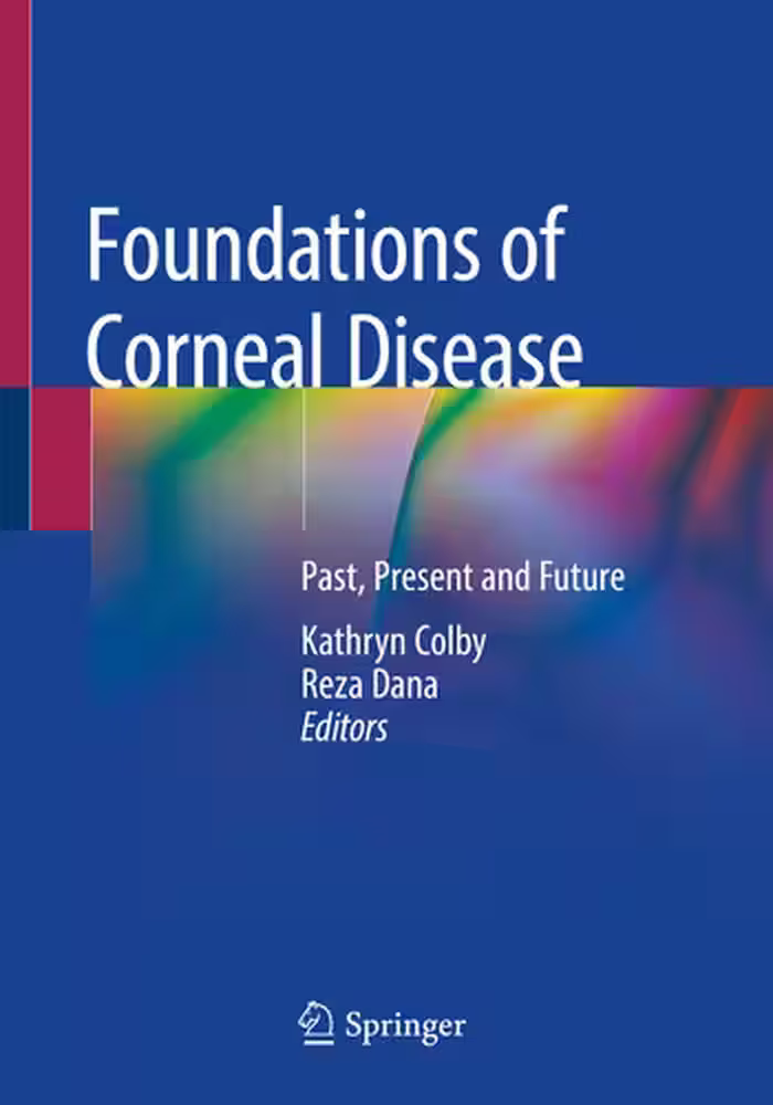 خرید و دانلود نسخه کامل کتاب Foundations of Corneal Disease: Past, Present and Future