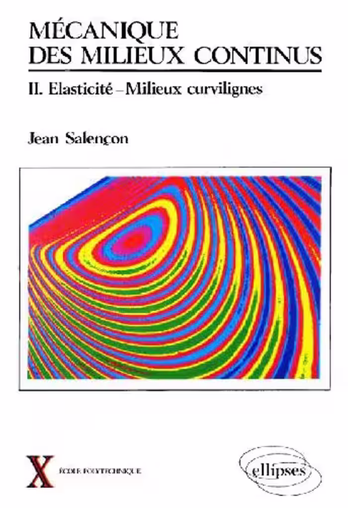 خرید و دانلود نسخه کامل کتاب Mecanique des milieux continus. Milieux curvilignes