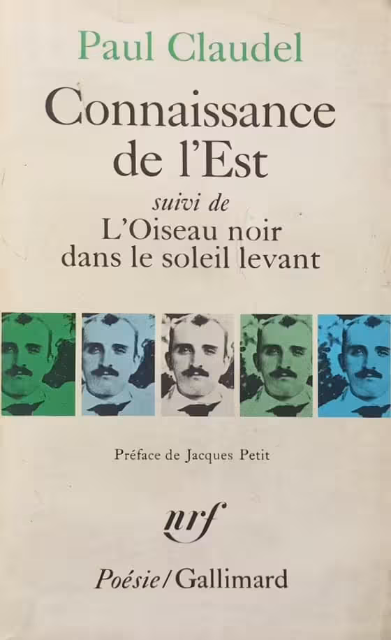Connaissance de l'Est | Paul Claudel