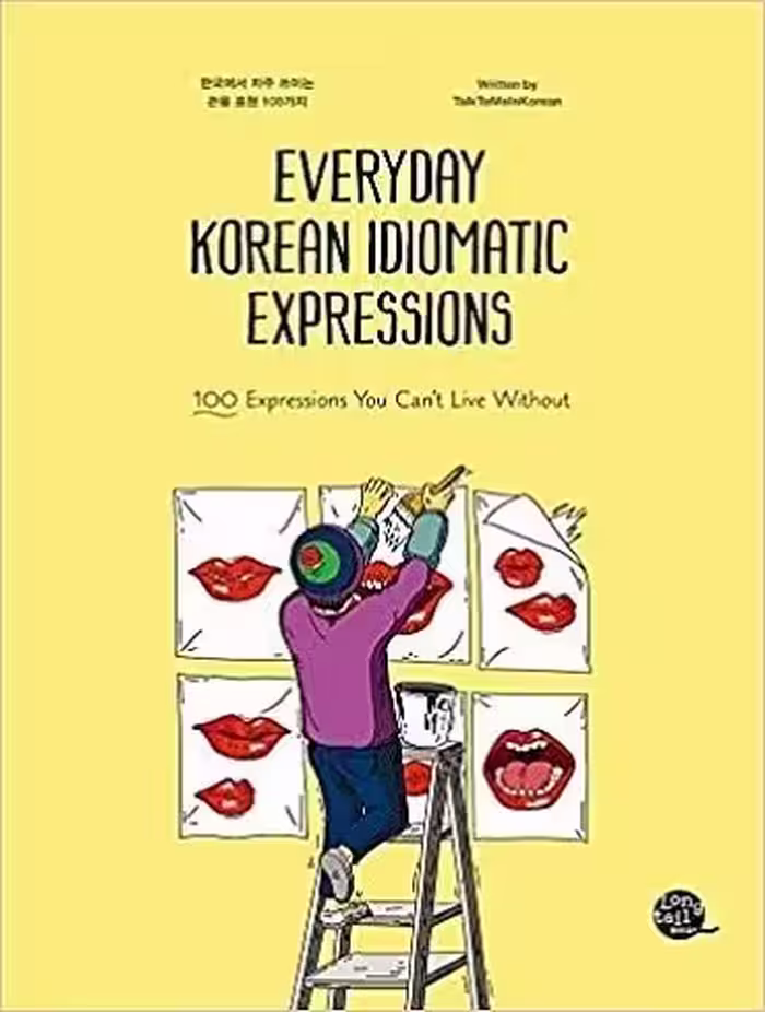 کتاب Everyday Korean Idiomatic Expressions 100 Expressions You Can’t Live Without