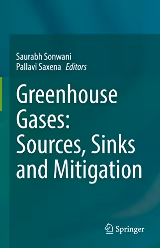 خرید و دانلود نسخه کامل کتاب Greenhouse Gases: Sources, Sinks and Mitigation