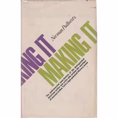 کتاب Making It اثر Norman Podhoretz انتشارات Jonathan Cape