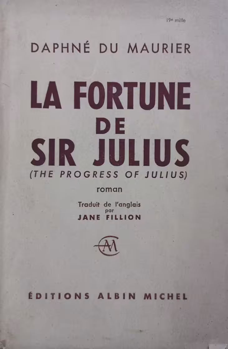 La fortune de Sir Julius | Daphne du Maurier