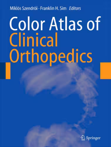 خرید و دانلود نسخه کامل کتاب Color Atlas of Clinical Orthopedics