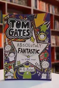 Tom Gates 5 : Absolutely Fantastic