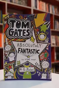 Tom Gates 5 : Absolutely Fantastic