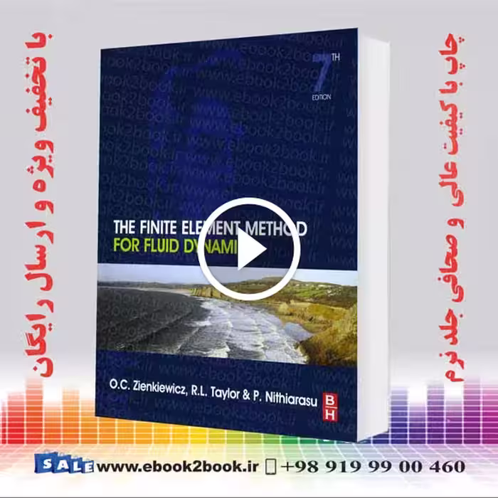 The Finite Element Method for Fluid Dynamics 7th Edition