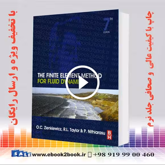 The Finite Element Method for Fluid Dynamics 7th Edition