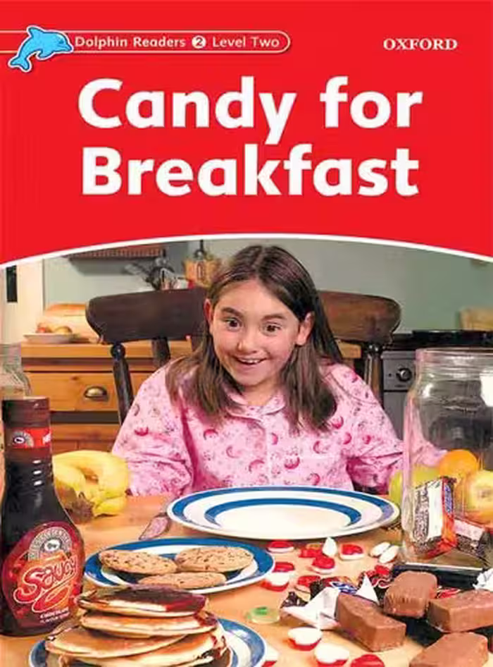 کتاب Candy for Breakfast Dolphin Readers 2