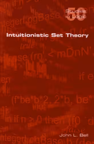 خرید و دانلود نسخه کامل کتاب Intuitionistic Set Theory