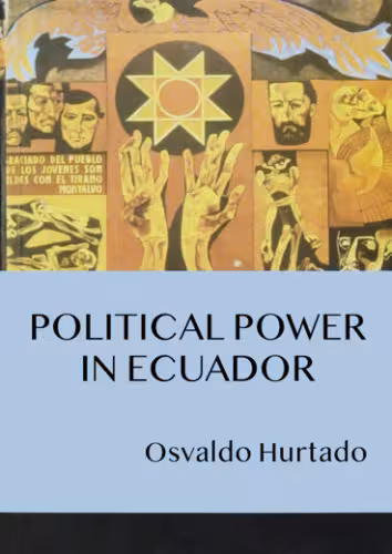 خرید و دانلود نسخه کامل کتاب Political Power in Ecuador