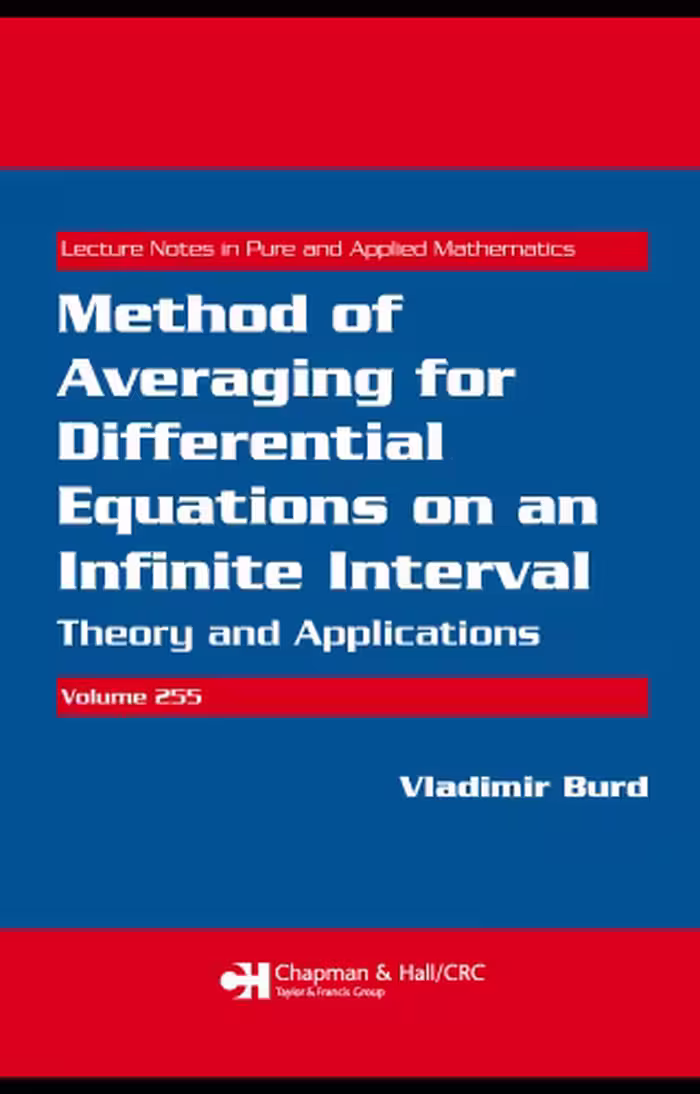 خرید و دانلود نسخه کامل کتاب Method of averaging for differential equations on an infinite interval: theory and applications