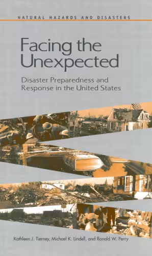 خرید و دانلود نسخه کامل کتاب Facing the Unexpected: Disaster Preparedness and Response in the United States