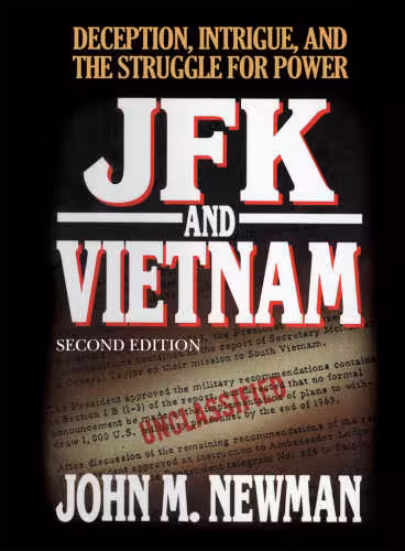 خرید و دانلود نسخه کامل کتاب JFK and Vietnam: Deception, Intrigue, and the Struggle for Power