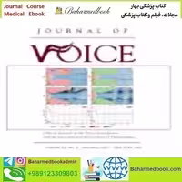 Journal of Voice Volume 35 Issue 1 to 6 2021 TRUE PDF price 18€ - کتاب پزشکی بهار