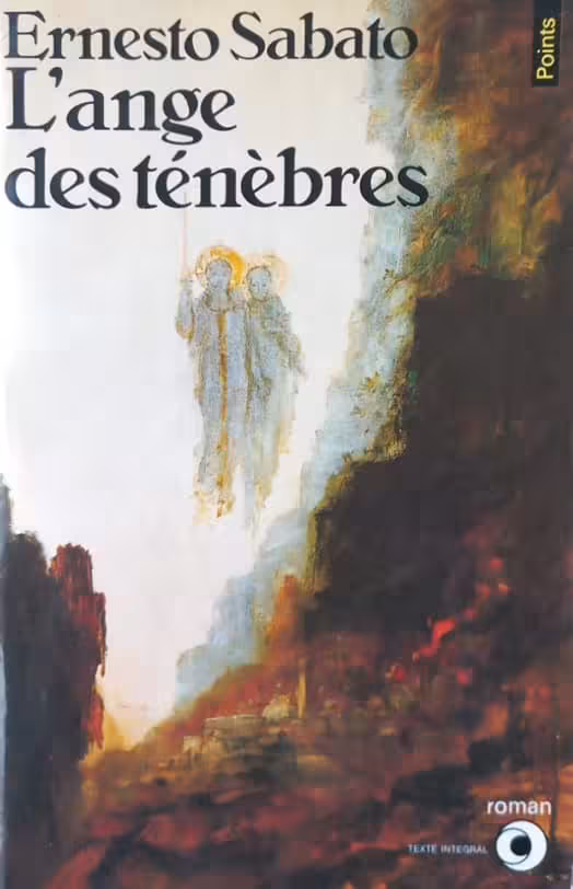 L'ange des ténèbres | Ernesto Sabato
