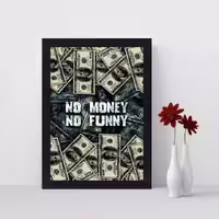تابلو بکلایت مدل دلار طرح no money no funny ، پس کرایه