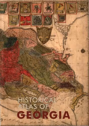 خرید و دانلود نسخه کامل کتاب Historical atlas of Georgia