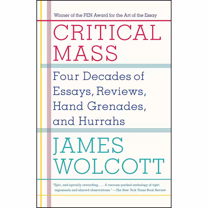 کتاب Critical Mass اثر James Wolcott انتشارات Anchor
