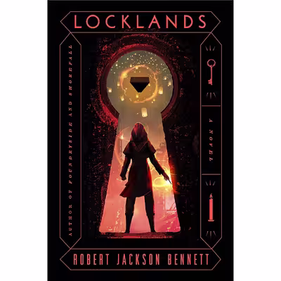 کتاب Locklands اثر Robert Jackson Bennett انتشارات Del Rey