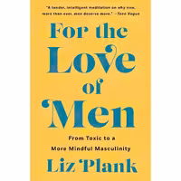 کتاب زبان اصلی For the Love of Men اثر Liz Plank انتشارات تازه ها