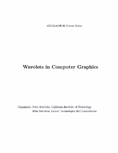 خرید و دانلود نسخه کامل کتاب SIGGRAPH Course Notes: Wavelets in Computer Graphics