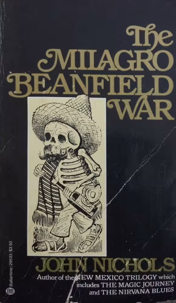 The Milagro Beanfield War | John Nichols