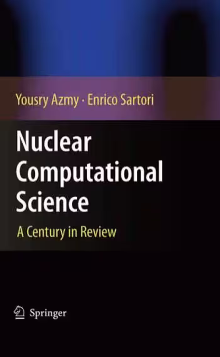 خرید و دانلود نسخه کامل کتاب Nuclear Computational Science. A Century in Review