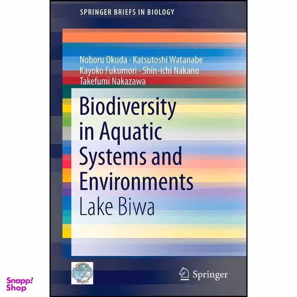 کتاب Biodiversity in Aquatic Systems and Environments اثر جمعي از نويسندگان انتشارات Springer